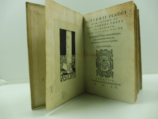 M. Verrii Flacci quae extant et sex. Pompei Festi de verborum significatione, lib. XX in eundem festum annotationes index rerum obiter dictarum ex bibliotheca Antonij Augustini